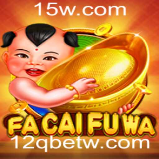 Descubra o Mundo de FaCaiFuWa: Um Jogo Inovador na Plataforma 12qbet